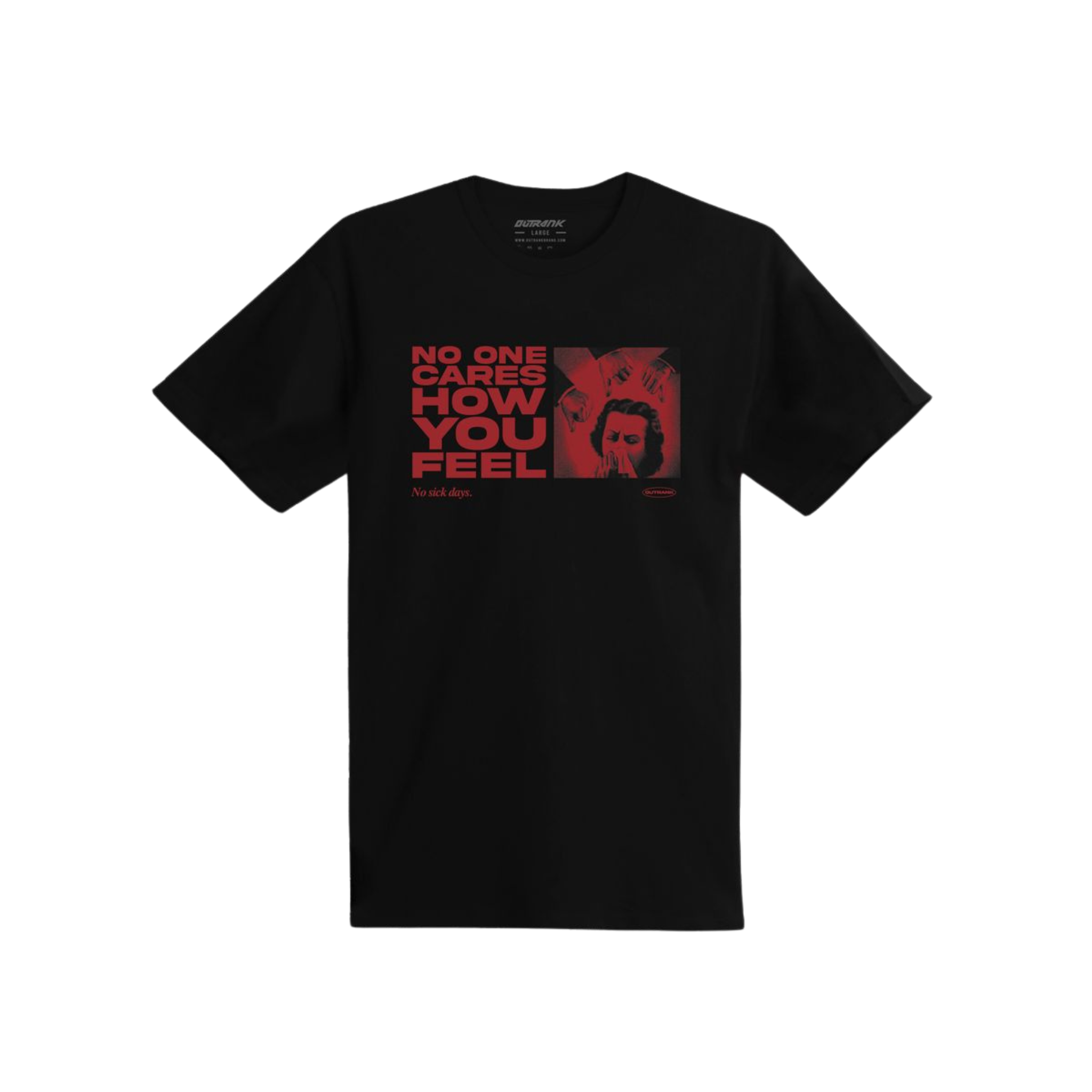 Outrank No One Cares Tee (Black) - Outrank